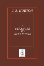 A Stranger to Strangers