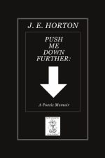 Push Me Down Further